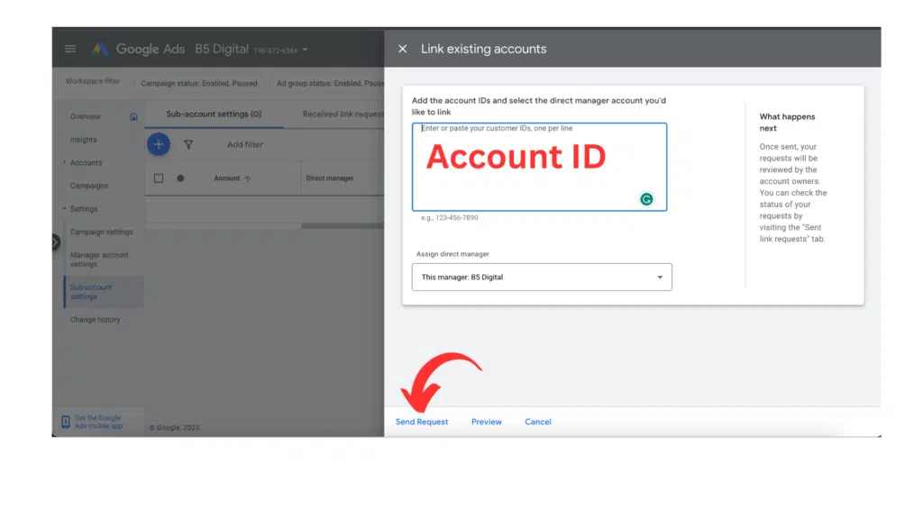 screenshot from Google Ads shows how to linking existing accounts, by adding the account ID